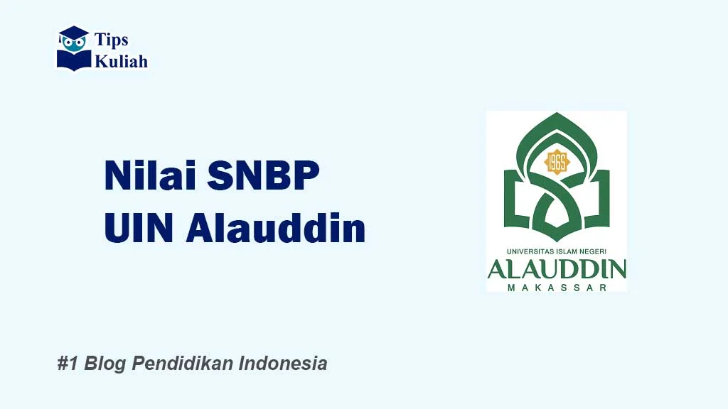 569 Camaba Lulus SNBP UIN Alauddin, Begini Cara Registrasi Ulang